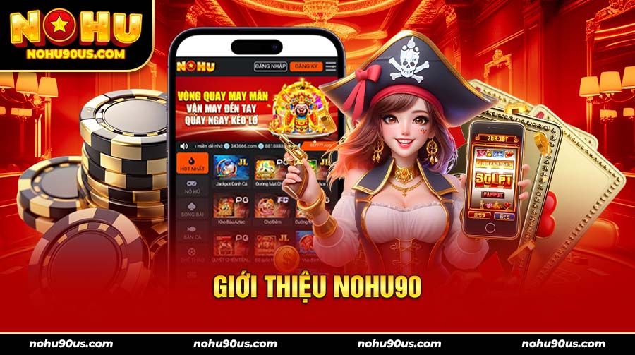 giới thiệu nohu90