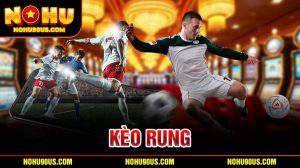 Kèo rung