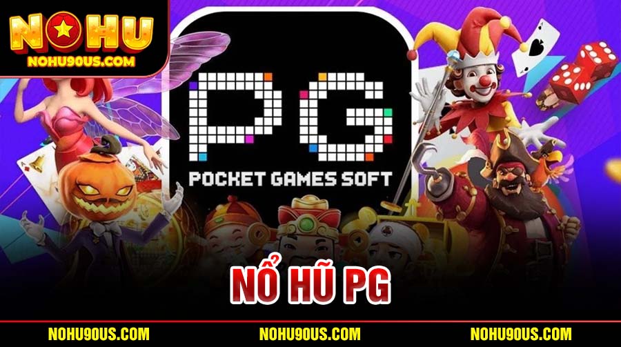 Nổ hũ PG