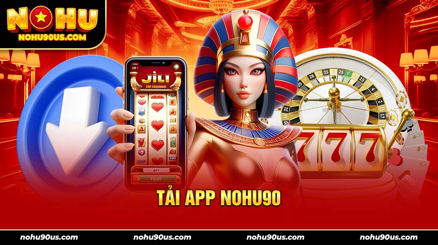 tải app Nohu90